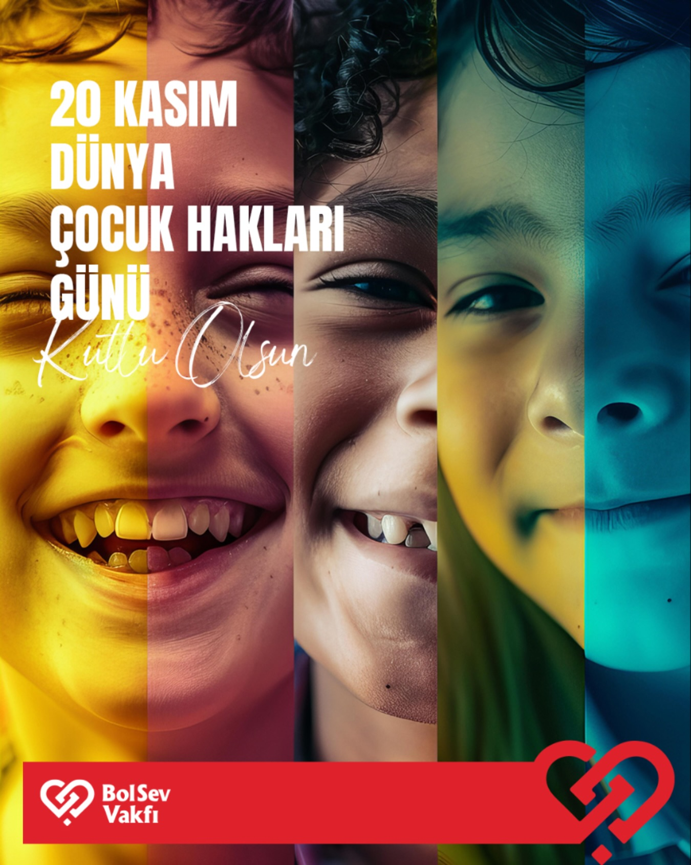 20 Kasım Dünya Çocuk Hakları Günü Kutlu Olsun